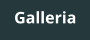 Galleria