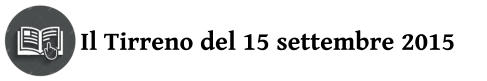 Il Tirreno del 15 settembre 2015